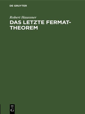cover image of Das letzte Fermat-Theorem
